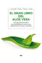 El gran libro de la Aloe Vera