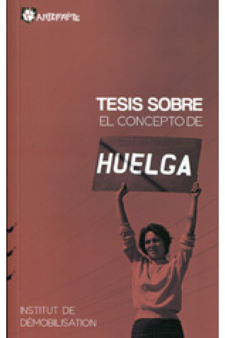 Tesis sobre el concepto de huelga