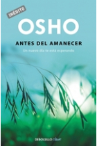 Osho. Antes del Amanecer