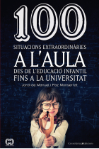 100 situacions extraordinàries a l'aula