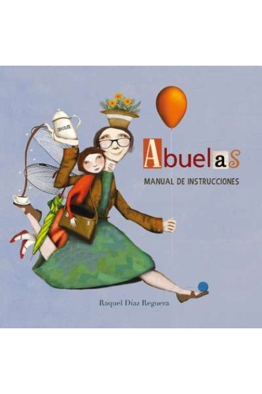 Abuelas. Manual de instrucciones