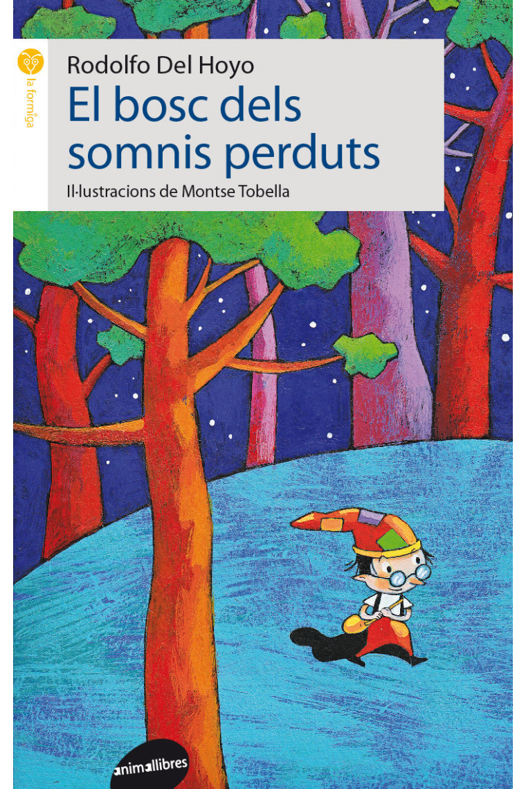 El bosc dels somnis perduts