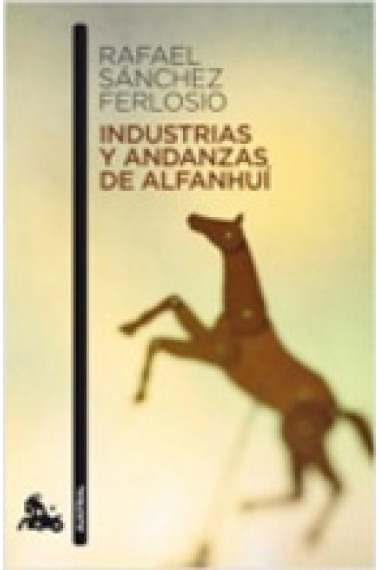 Industrias y andanzas de Alfanhui