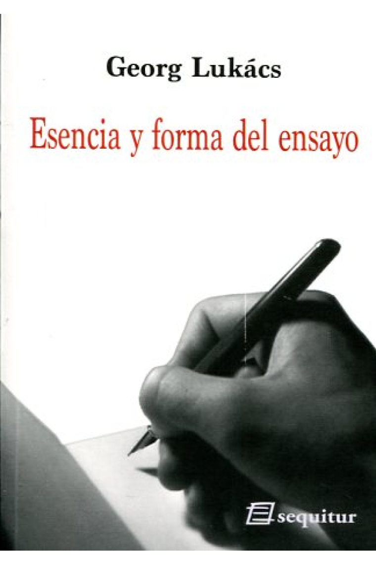 Esencia y forma del ensayo