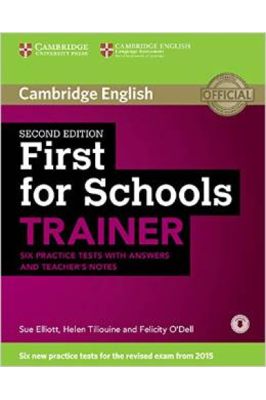 First for Schools Trainer Six Practice Tests with Answers and Teachers Notes