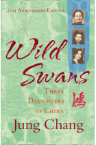 Wild Swans. Three Daughters of China