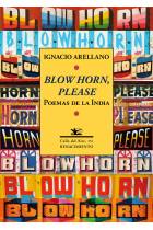 Blow horn, please. Poemas de la Índia