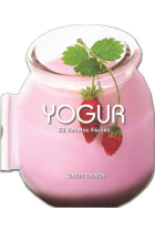 Yogur. 50 Recetas fáciles