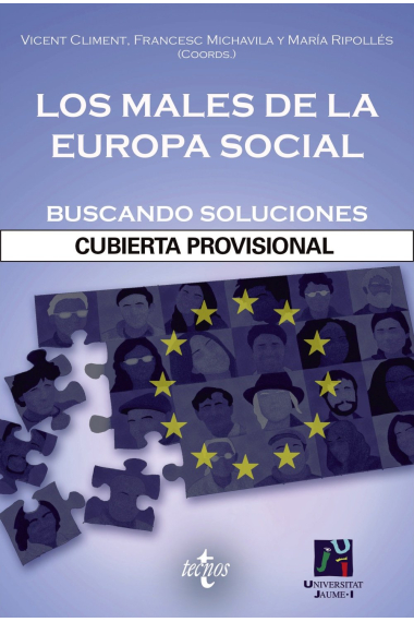 Los males de la Europa social. Buscando soluciones