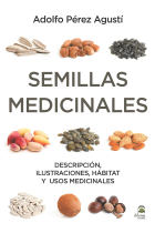 Semillas Medicinales. Descripción, ilustraciones, hábitat y usos medicinales