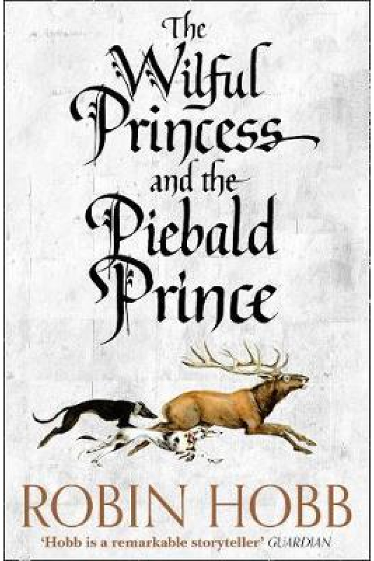 The Wilful Princess and the Piebald Prince