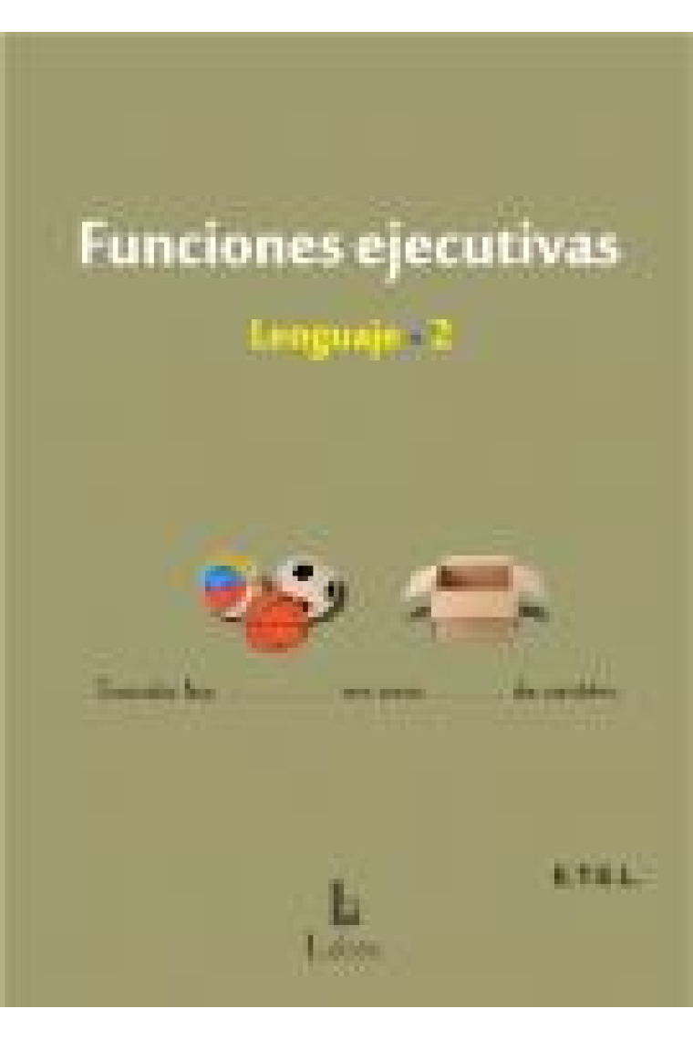 Funciones ejecutivas. LENGUAJE 2