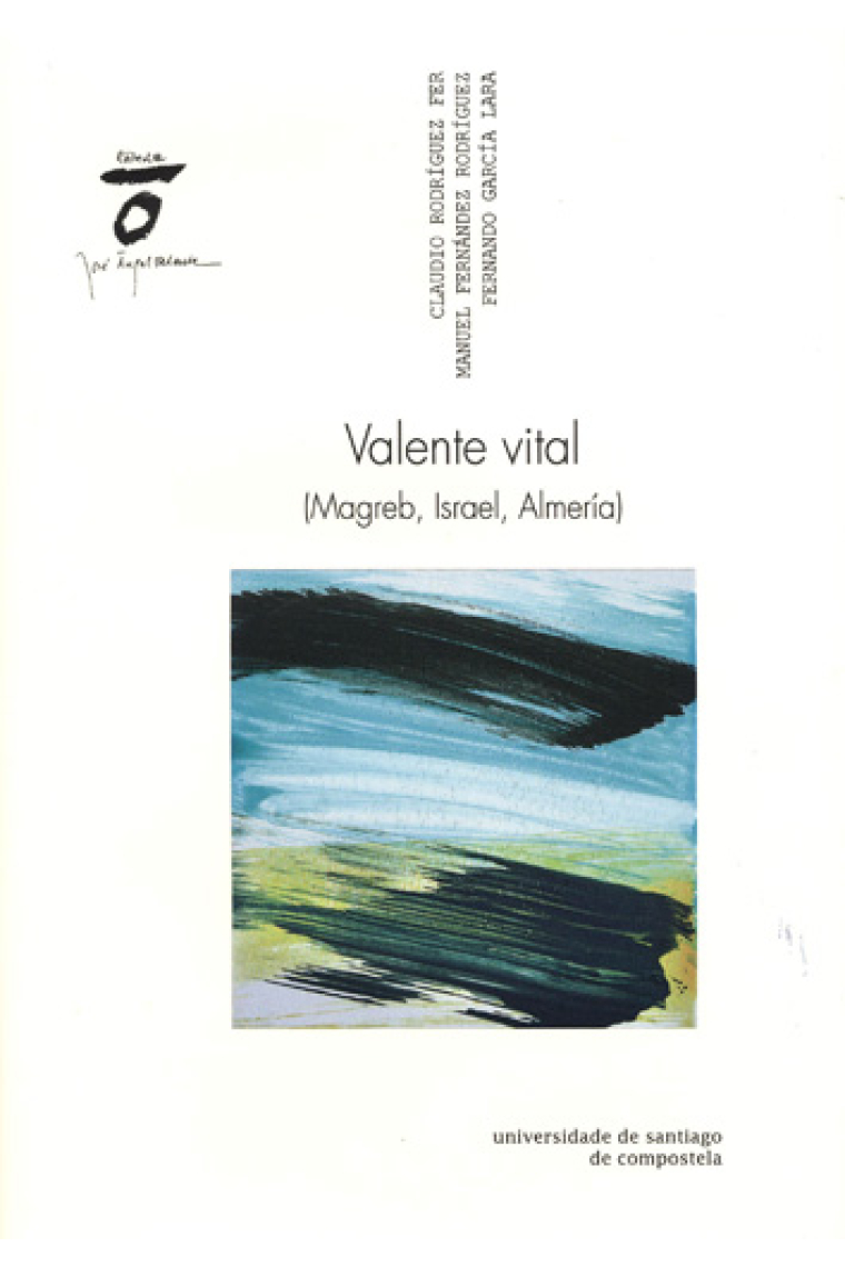 Valente vital (Magreb, Israel, Almería)