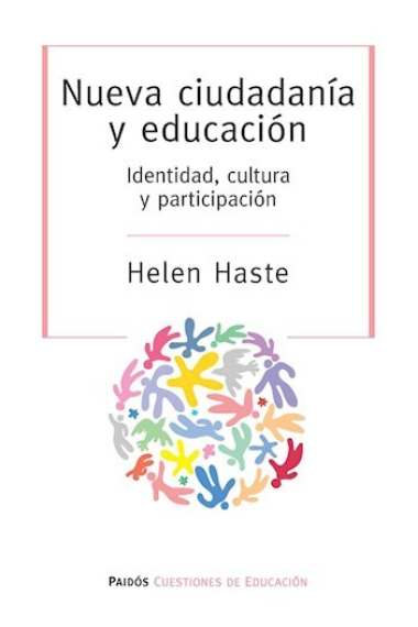 Nueva ciudadanía y educación.Identidad, cultura y participación