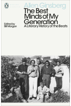 The Best Minds of My Generation : A Literary History of the Beats