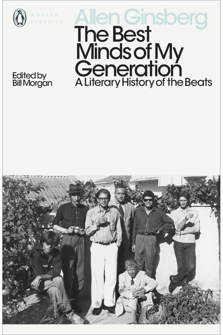 The Best Minds of My Generation : A Literary History of the Beats