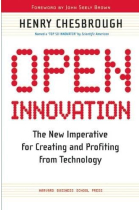 Open Innovation: The New Imperative for Creating and Profiting from Technology