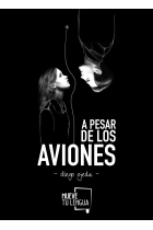 A pesar de los aviones