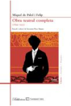 Obra Teatral Completa (1899-1935)