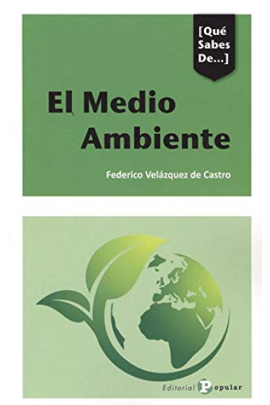 Qué sabes de... El medio ambiente