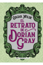 El retrato de Dorian Gray (Clásicos)