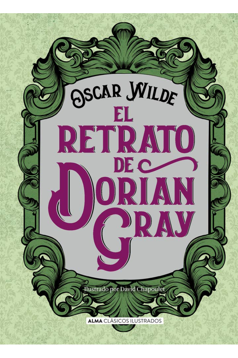 El retrato de Dorian Gray (Clásicos)