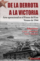 De la derrota a la victoria. Arte operacional en el Frente del Este, verano de 1944