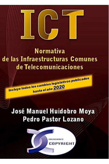 ICT. Normativa de las Infraestructuras Comunes de Telecomunicaciones. Edición 2020