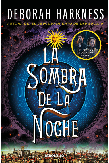 La sombra de la noche (El descubrimiento de las brujas 2)