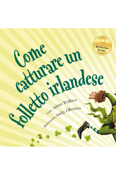 Come catturare un folletto irlandese