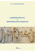 Jurisprudencia y metodología romana