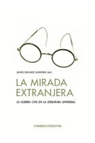 La mirada extranjera: la Guerra Civil en la Literatura universal