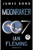 Moonraker (James Bond 007 Libro 3)