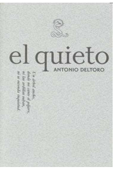 El quieto