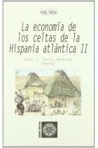 ECONOMIA DE LOS CELTAS DE LA HISPANIA ATLANTICA. II