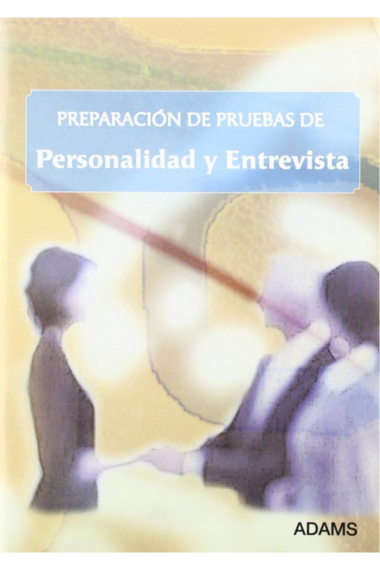 Preparación de pruebas de personalidad y entrevista