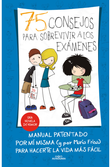 75 consejos para sobrevivir a los exámenes (Serie 75 Consejos 5)