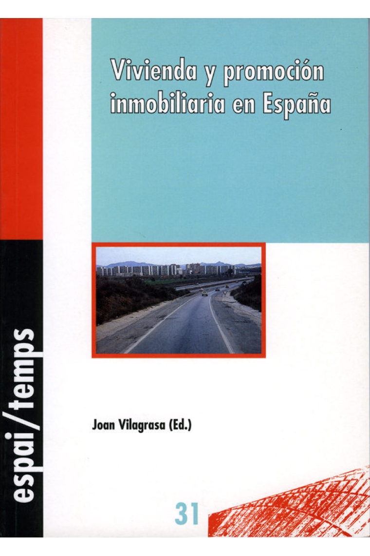 Vivienda y promoción inmobiliaria en España.