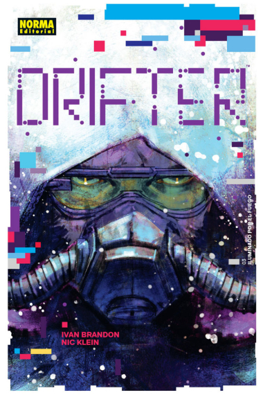 Drifter 3. Iluminado por el fuego