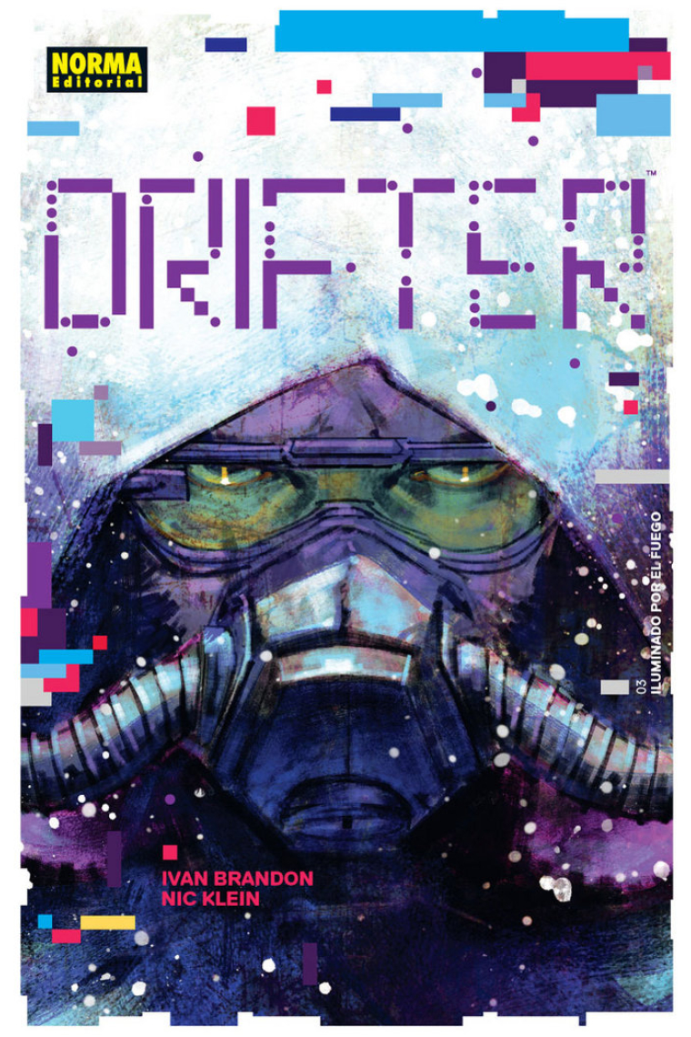 Drifter 3. Iluminado por el fuego