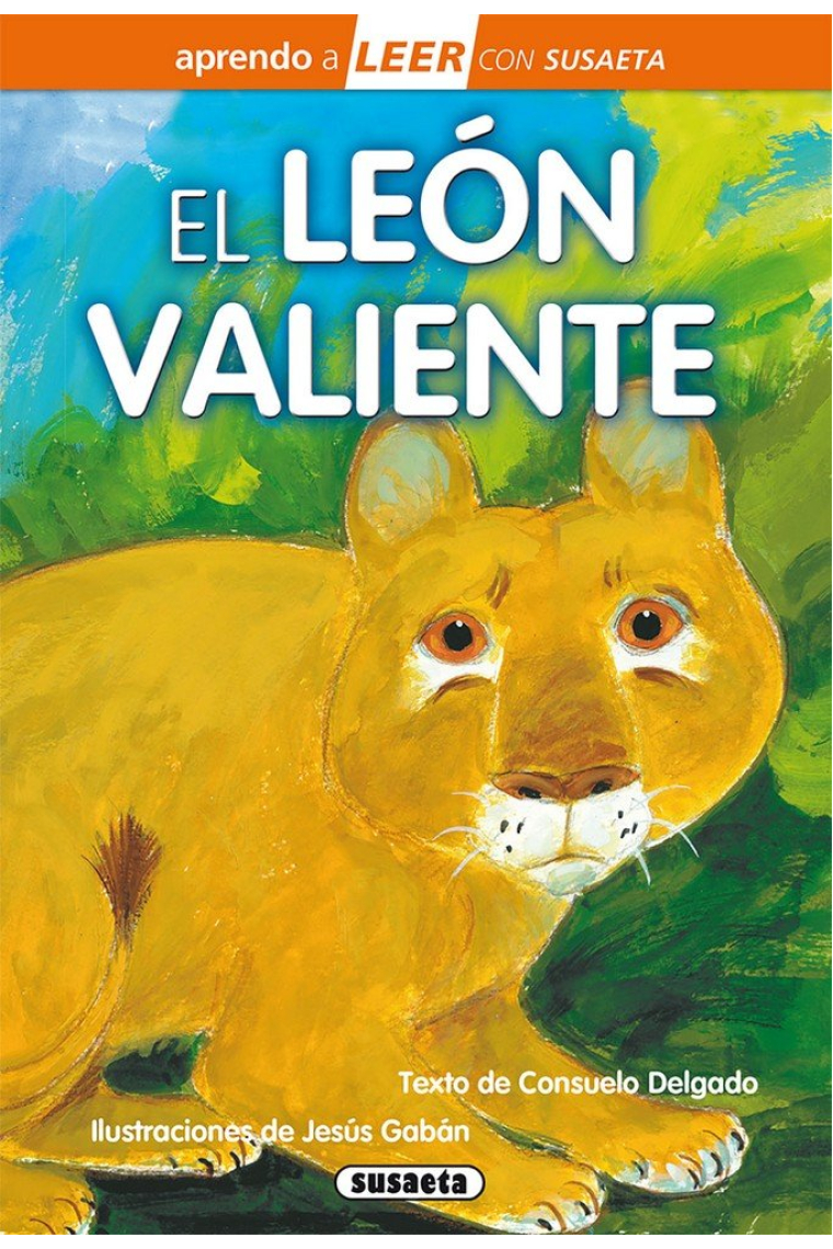 El león valiente