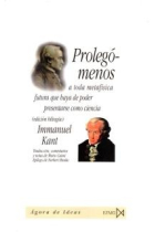 Prolegómenos a toda metafísica futura que haya de poder presentarse como  ciencia (Edición bilingüe)