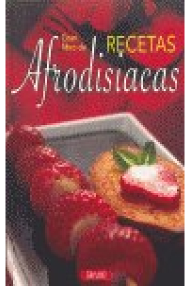 GRAN LIBRO DE RECETAS AFRODISIACAS