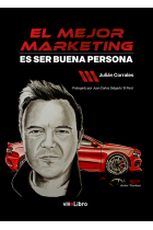 El mejor marketing es ser buena persona