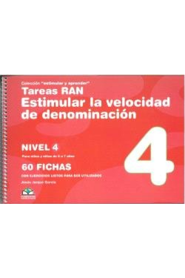 TAREAS RAN ESTIMULAR LA VELOCIDAD DE DENOMINACION - NIVEL 4