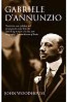 Gabriele D'Annunzio (Defiant archangel)