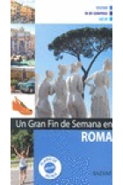 Roma. Un gran fin de semana