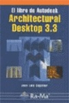 El libro de Autodesk. Architertural Desktop 3.3