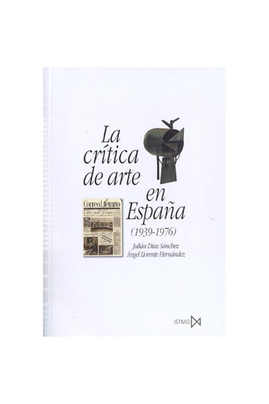 La crítica de arte en España (1939-1976)