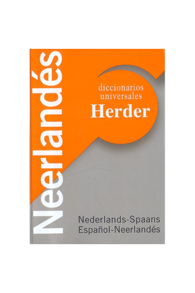 Diccionario Universal Herder Neerlandés. Nederlands-Spaans/Español-Neerlandés